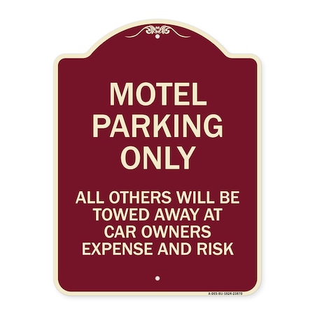 Motel Parking Only All Others Towed Heavy-Gauge Aluminum Architectural Sign